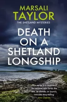Image of Death on a Shetland Longship : The Shetland Sailing Mysteries