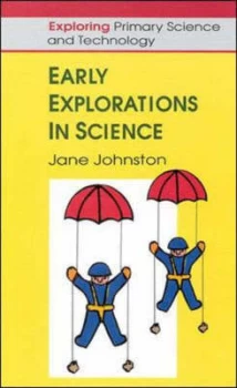 Image of Early Explorations in Science by Jane Johnston Book