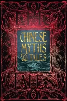 Image of Chinese Myths & Tales : Epic Tales