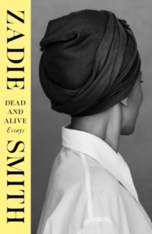 Image of Dead and Alive. Hardback. By Zadie Smith Books