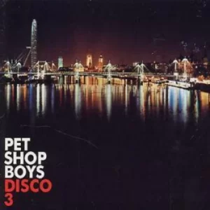 Image of Disco 3 by Pet Shop Boys CD Album