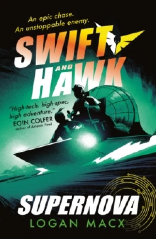 Image of Swift and Hawk: Supernova Paperback / softback