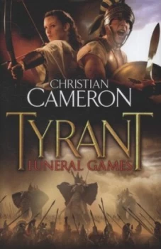 Image of Funeral Games by Christian Cameron Hardback