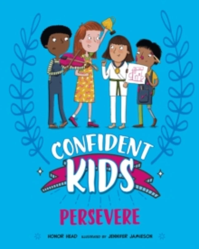 Image of Confident Kids!: Persevere Paperback / softback
