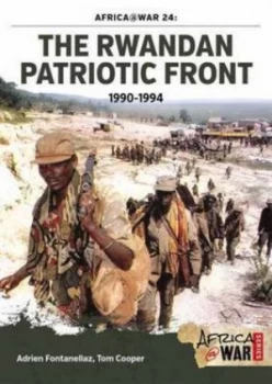 Image of The Rwandan Patriotic Front 1990-1994 by Adrien Fontanellaz Paperback