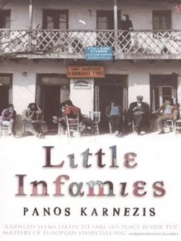 Image of Little Infamies by Panos Karnezis Paperback
