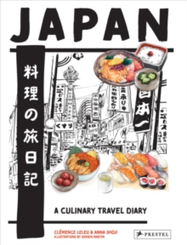 Image of Japan : A Culinary Travel Diary Hardback