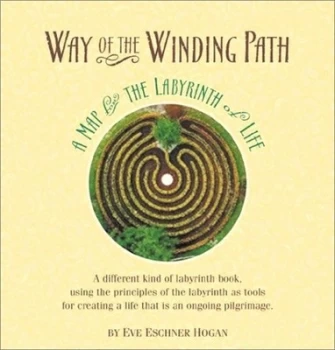Image of Way of the Winding Path by Eve Eschner Hogan Paperback