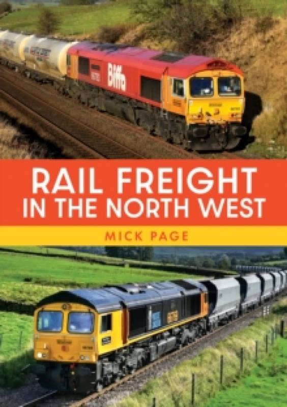 Image of Rail Freight in the North West Paperback / softback