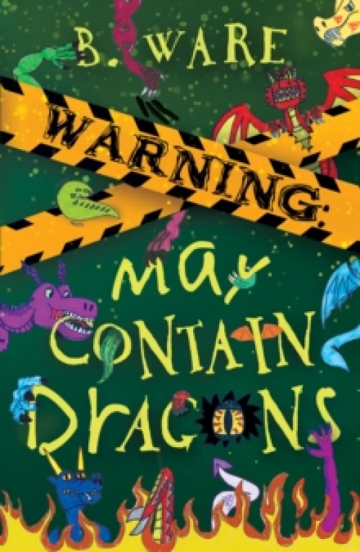 Image of WARNING: May Contain Dragons Paperback / softback