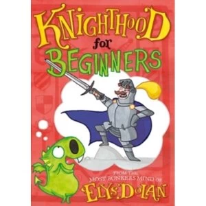 Image of Knighthood for Beginners