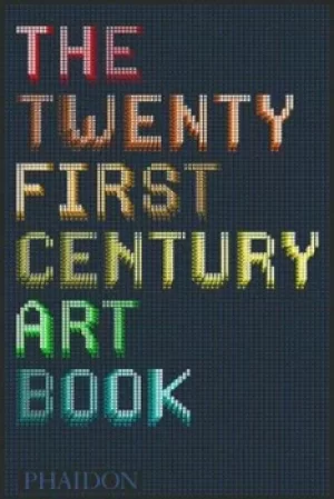Image of The twenty first century art book by David Trigg