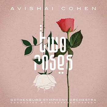Image of Cohen, Avishai - Two Roses CD