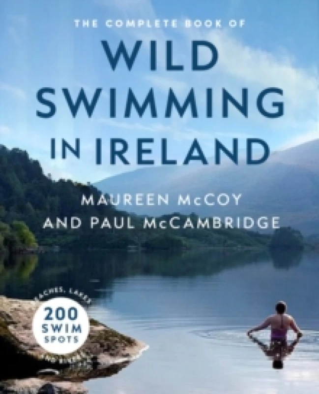 Image of The Complete Book of Wild Swimming in Ireland Paperback / softback