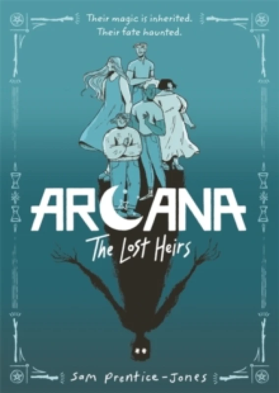 Image of Arcana: The Lost Heirs : Discover magic, mystery and found family in this tarot-inspired fantasy graphic novel Paperback / softback