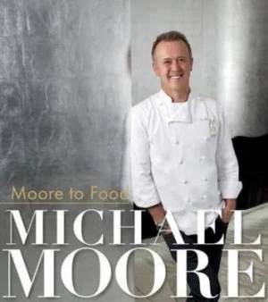 Image of Moore to Food by Michael Moore Hardback