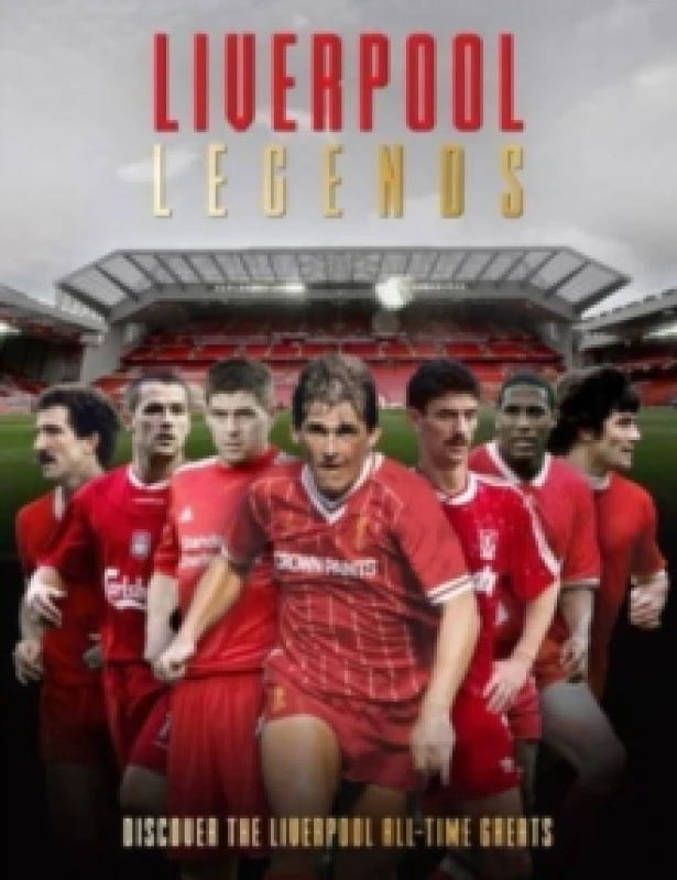 Image of Liverpool Legends Hardback