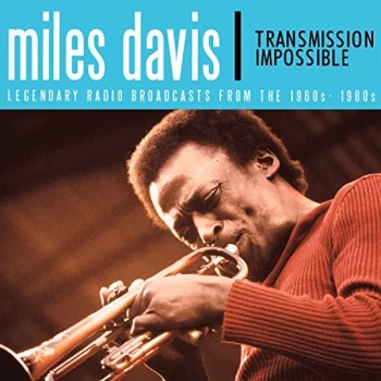 Image of Miles Davis - Transmission Impossible CD