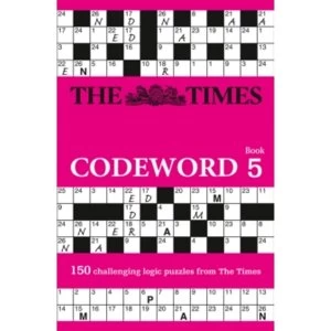 Image of The Times Codeword 5 : 150 Cracking Logic Puzzles