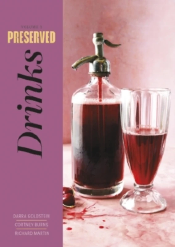 Image of Preserved: Drinks : 25 Recipes Hardback