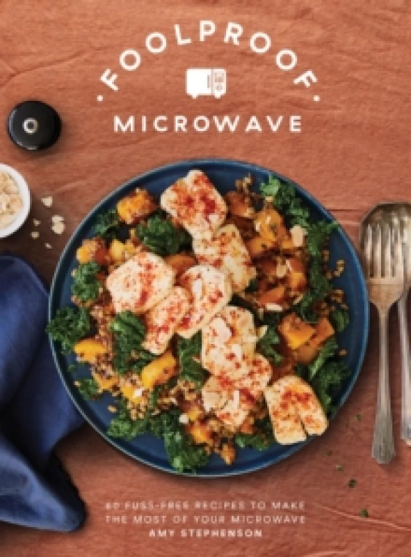 Image of Foolproof Microwave : 60 Fuss-free Recipes to Make the Most of Your Microwave Hardback