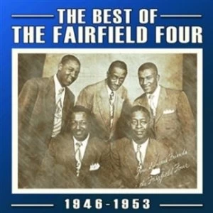 Image of The Fairfield Four The Best Of The Fairfield Four 1946-53 CD