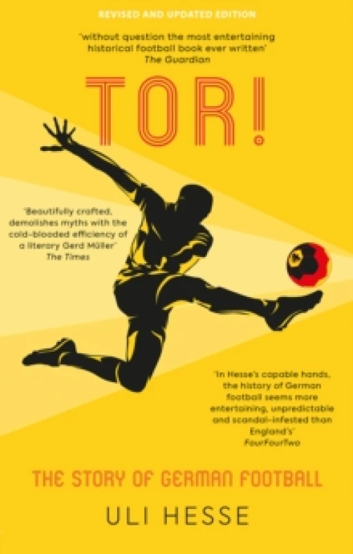 Image of Tor! : The Story of German Football Paperback / softback