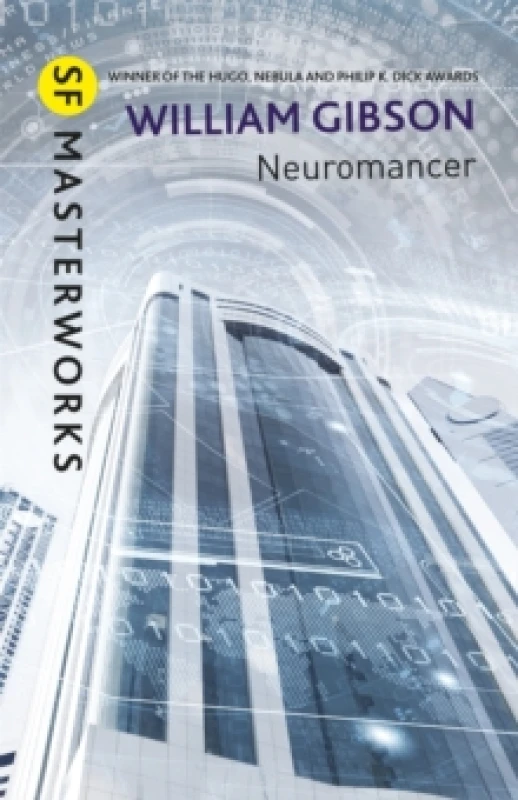 Image of Neuromancer : The groundbreaking cyberpunk thriller Hardback