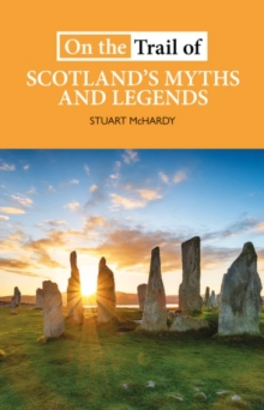 Image of On the Trail of Scotland's Myths and Legends Paperback / softback