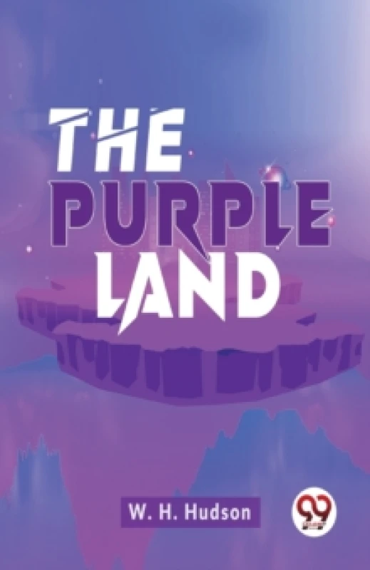 Image of The Purple Land Paperback / softback