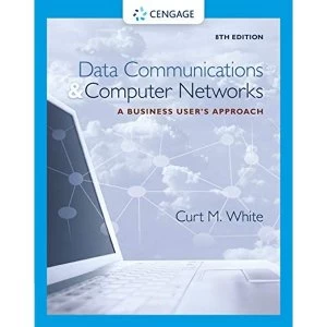Image of Data Communications and Computer Networks A Business User's Approach Hardback 2015