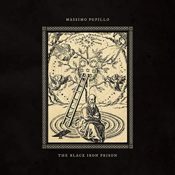 Image of PUPILLO,MASSIMO - Black Iron Prison Vinyl