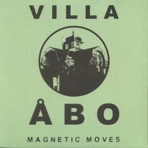 Image of Villa Abo - Magnetic Moves Vinyl