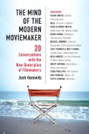 Image of mind of the modern moviemaker twenty conversations with the new generation