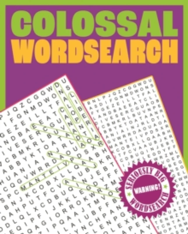 Image of Colossal Wordsearch : Warning! Seriously Big Wordsearch Paperback / softback