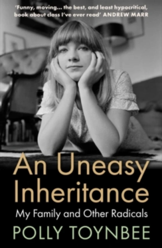 Image of An Uneasy Inheritance : My Family and Other Radicals Paperback / softback