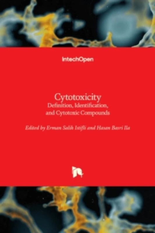Image of Cytotoxicity : Definition, Identification, and Cytotoxic Compounds Hardback