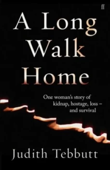Image of A Long Walk Home by Judith Tebbutt Hardback