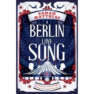 Image of A Berlin Love Song by Sarah Matthias (Paperback, 2017)