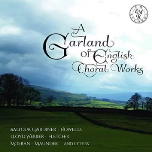 Image of A Garland of English Choral Works by Henry Balfour Gardiner CD Album