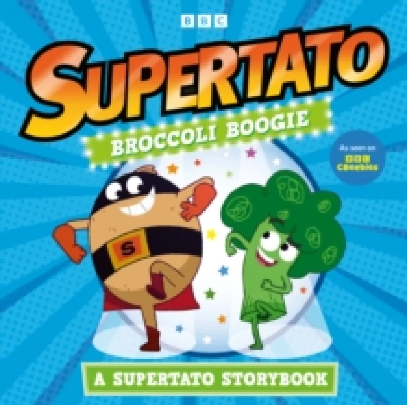 Image of Broccoli Boogie: A Supertato Storybook : As Seen on BBC CBeebies Paperback / softback