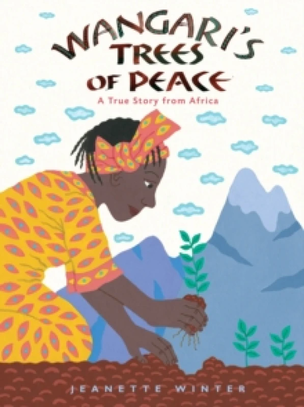 Image of Jeanette Winter Wangari's Trees of Peace Book Multi unisex