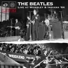 Image of Live at Wembley & Indiana '64