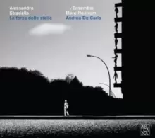 Image of Alessandro Stradella: La Forza Delle Stelle
