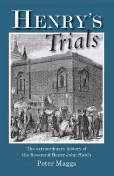 Image of Henrys Trials by Peter Maggs Book