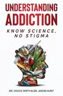 Image of understanding addiction know science no stigma
