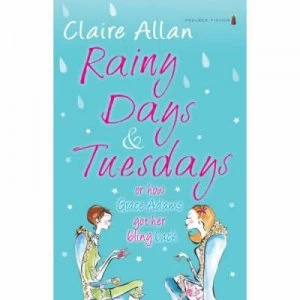 Image of Rainy Days and Tuesdays by Claire Allan Book