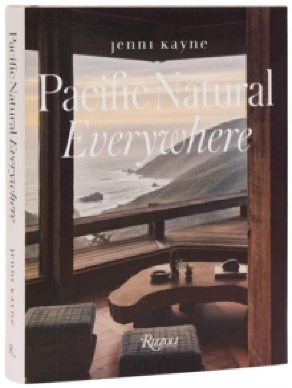 Image of Pacific Natural Everywhere. Hardback. By Jenni Kayne Books