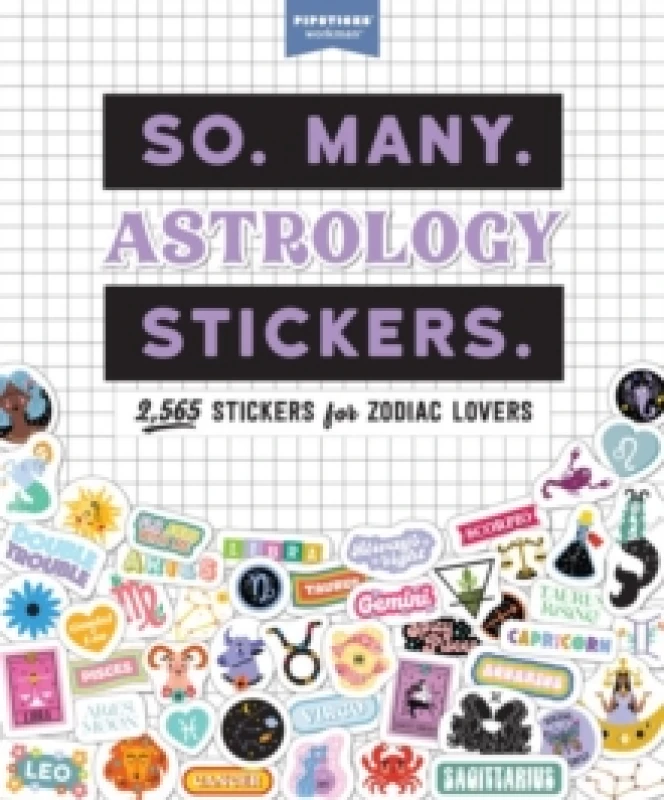 Image of So. Many. Astrology Stickers. : 2,565 Stickers for Zodiac Lovers Paperback / softback