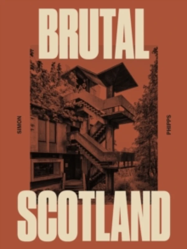 Image of Brutal Scotland Hardback